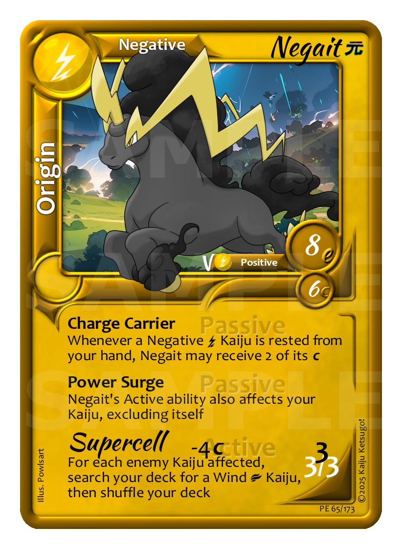 If you're looking for a great addition to an Air Wind deck, Negait is a contender. With 'Supercell', you can get all the Ascended I Air Kaiju in your hand quickly while you zap your opponent! Just make sure to watch out for 'Power Surge'!