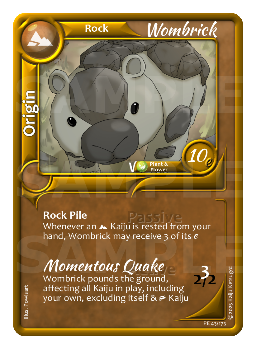Isn't Wombrick cute? You'd think that until the ground beneath you is shaking.