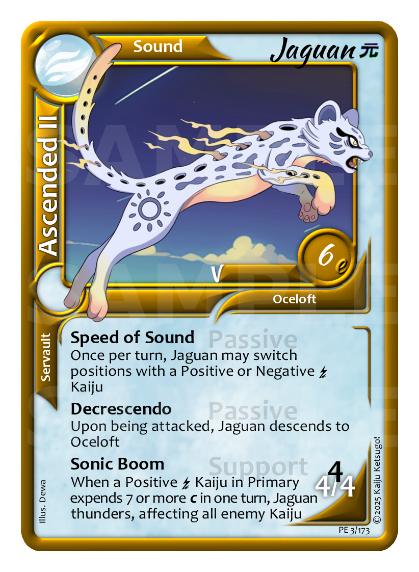 Jaguan: the thundering Sound Kaiju. Unlike any others, Jaguan boasts a damaging Support ability that will leave your opponent shaking in their boots.