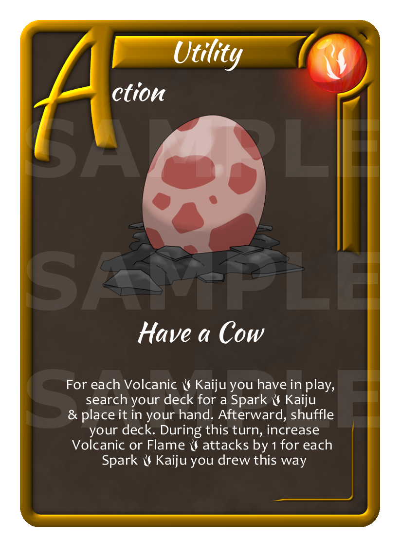 74 Have a Cow Fire Utility Action Kaiju Ketsugo TCG Origin.png