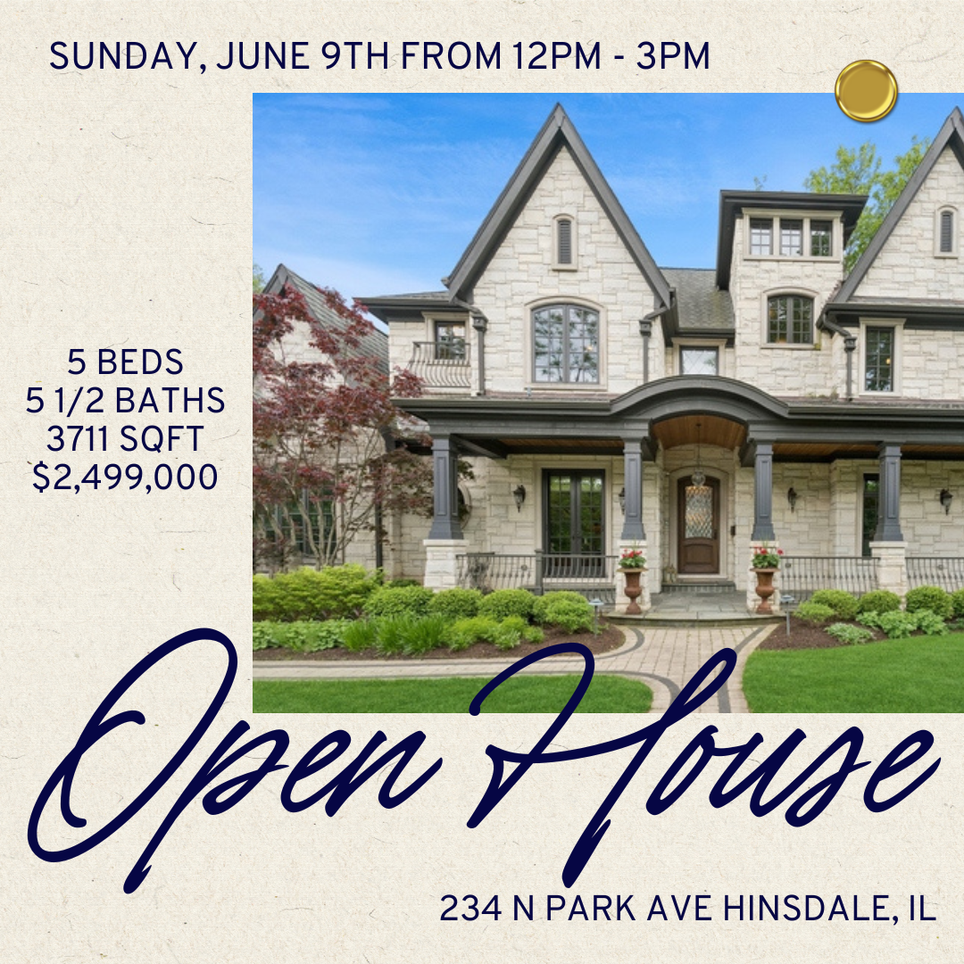 Flyer advertising an open house for a large, multi-story house with stone exterior, front porch, and well-maintained lawn, scheduled for Sunday, June 9th from 12pm to 3pm at 234 N Park Ave, Hinsdale, Illinois. The house features five bedrooms, one an