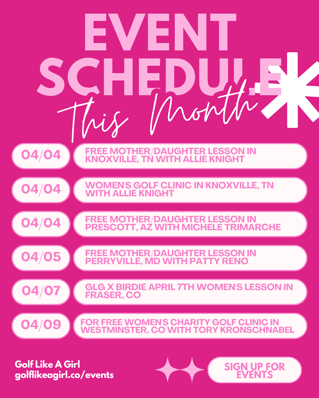 Pink flyer listing upcoming women's golf events and lessons in April, including locations in Knoxville, Prescott, Perryville, Fraser, and Westminster, with a call to sign up for events.