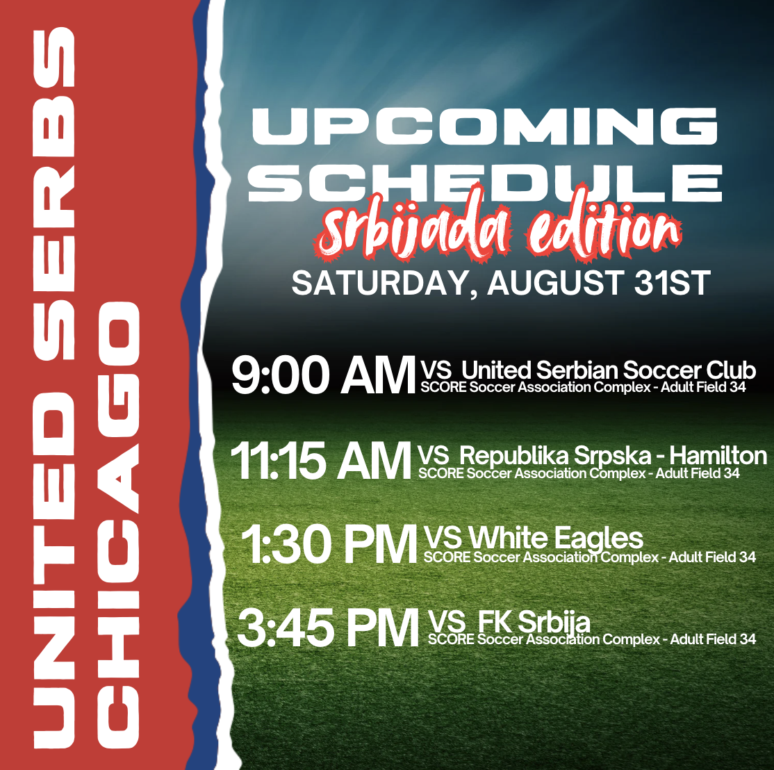 Schedule of upcoming soccer matches for the Sbzeda edition on Saturday, August 31st, with times and opponents, set against a soccer field background.