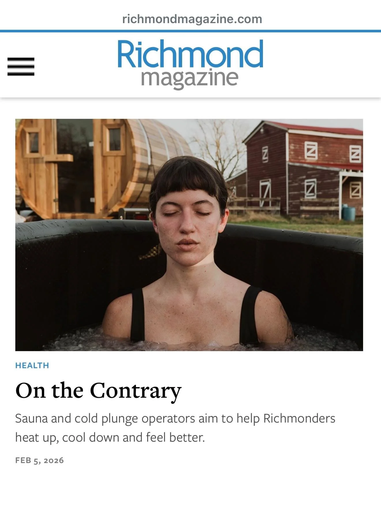 Grateful for @richmondmag for sitting down with me to talk all things contrast therapy and for including Sauna Plunge RVA alongside the the other great folks doing genuinely good work around our city.

RVA has a special way of supporting people who a