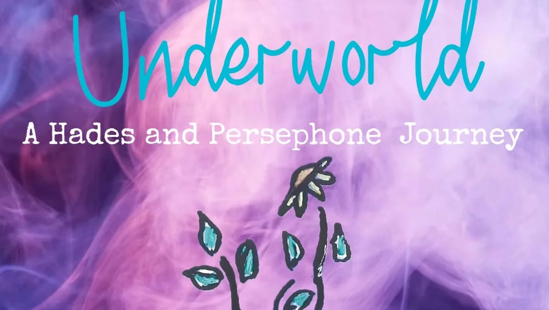 UNDERWORLD: A Hades and Persephone Journey