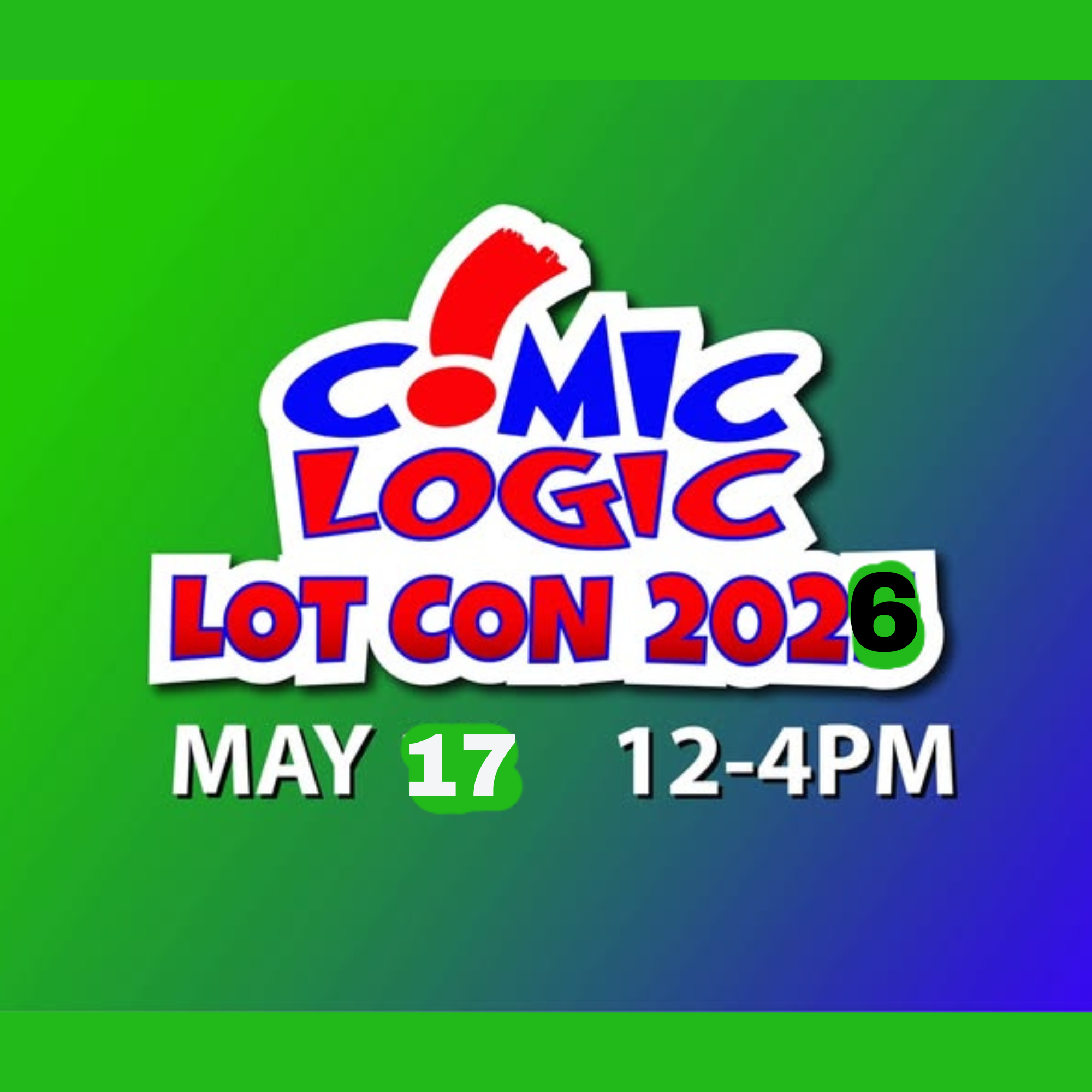 Comic Logic Spring Lot Con 2026