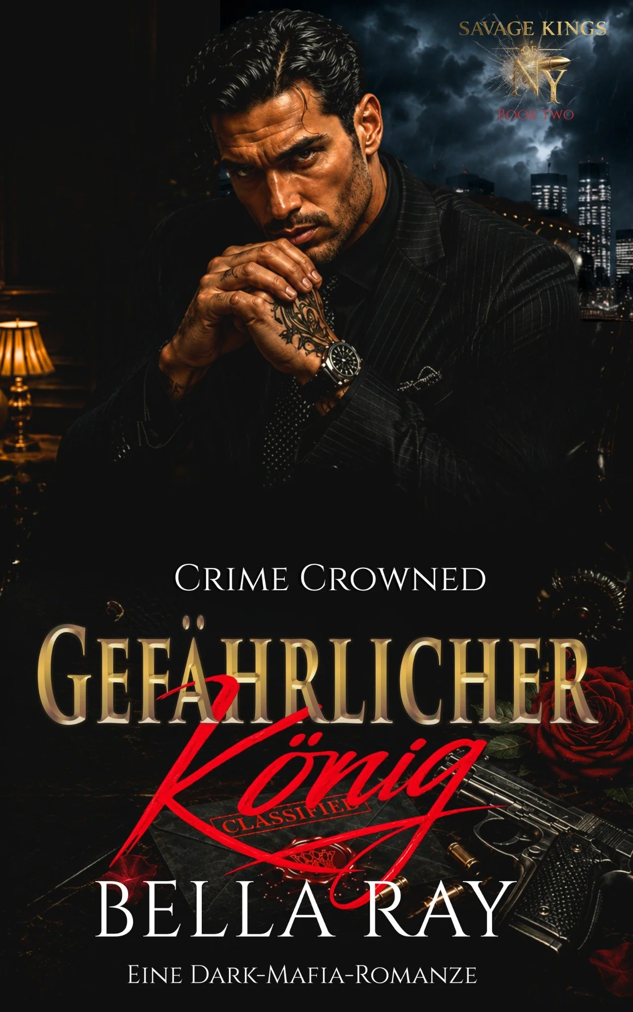 Gefährlicher König von Bella Ray