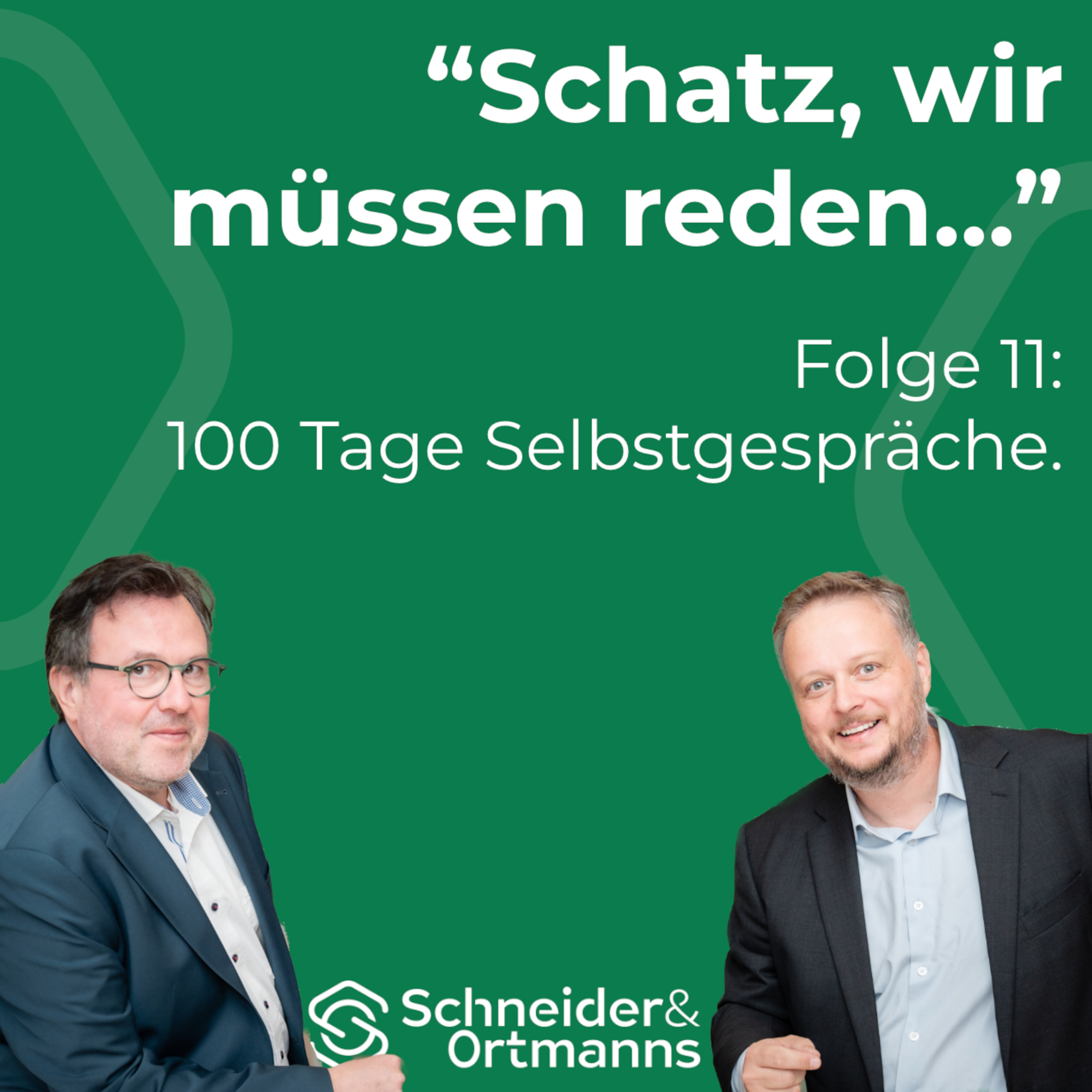 100 Tage Selbstgespräche - Folge 11