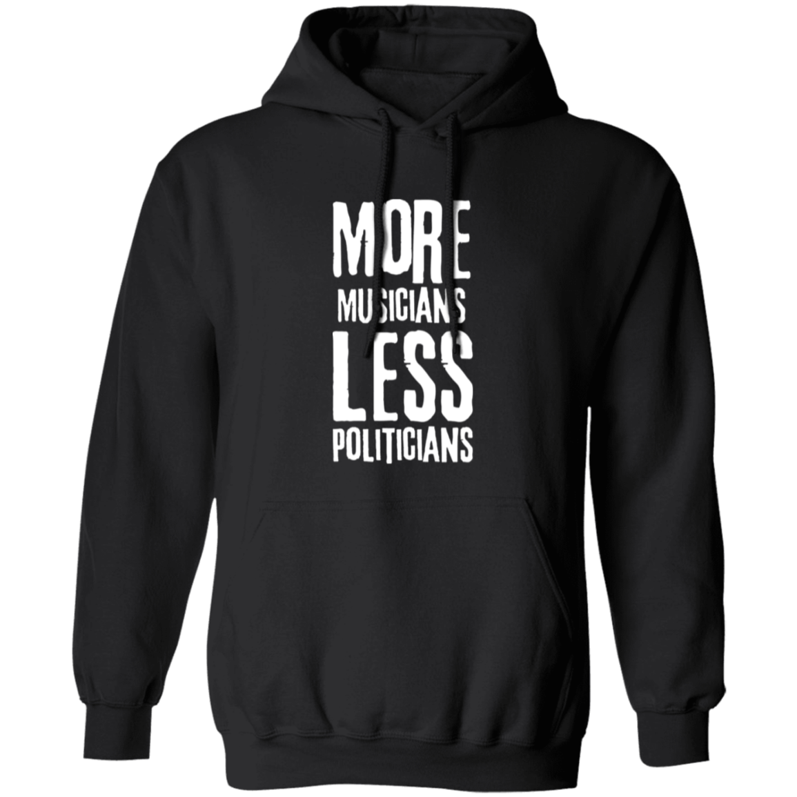 More Musicians Less Politicians Hoodie In Black..png