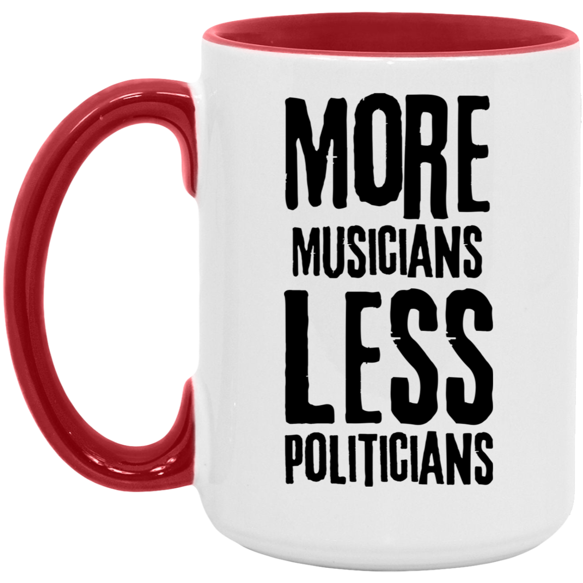 More Musicians Less Politicians Mug In Red.png
