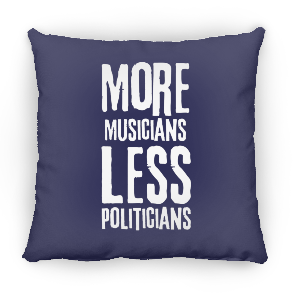More Musicians Less Politicians Throw Pillow In Navy.png