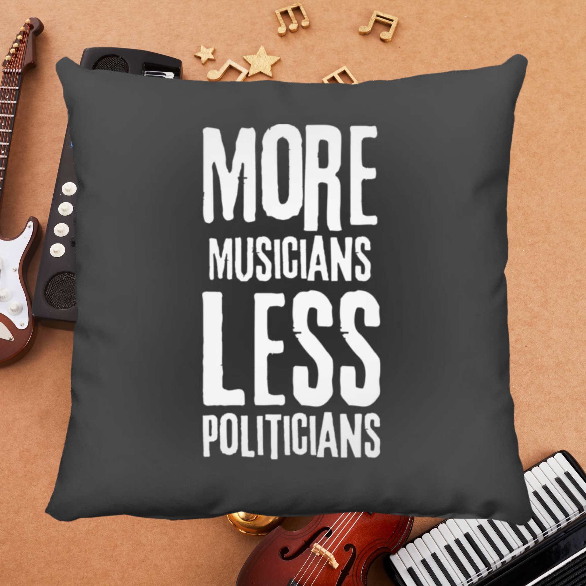 More Musicians Less Politicians Throw Pillow In Black.png