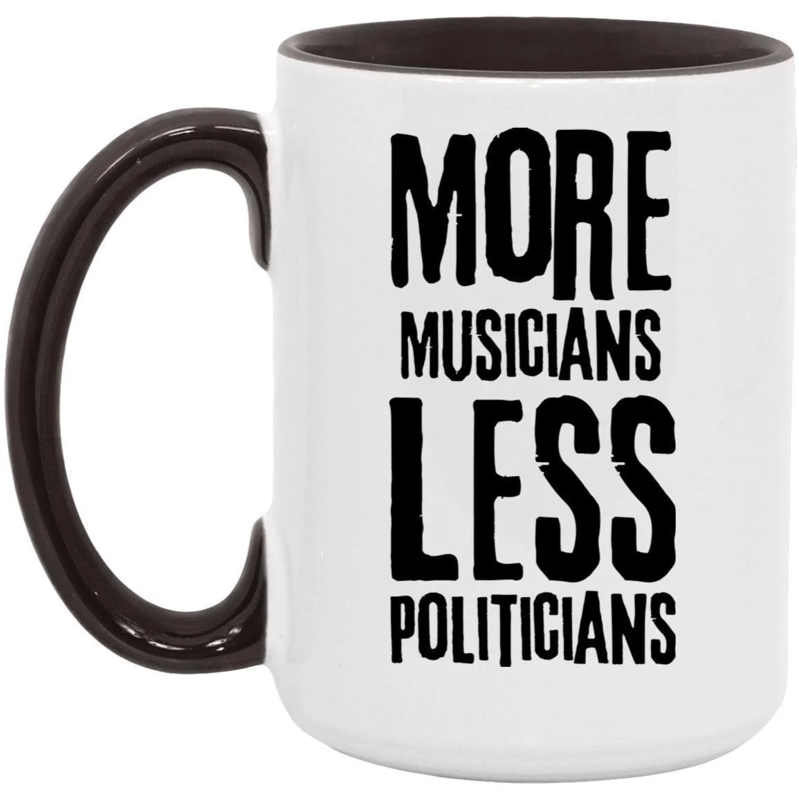 More Musicians Less Politicians Mug.jpg