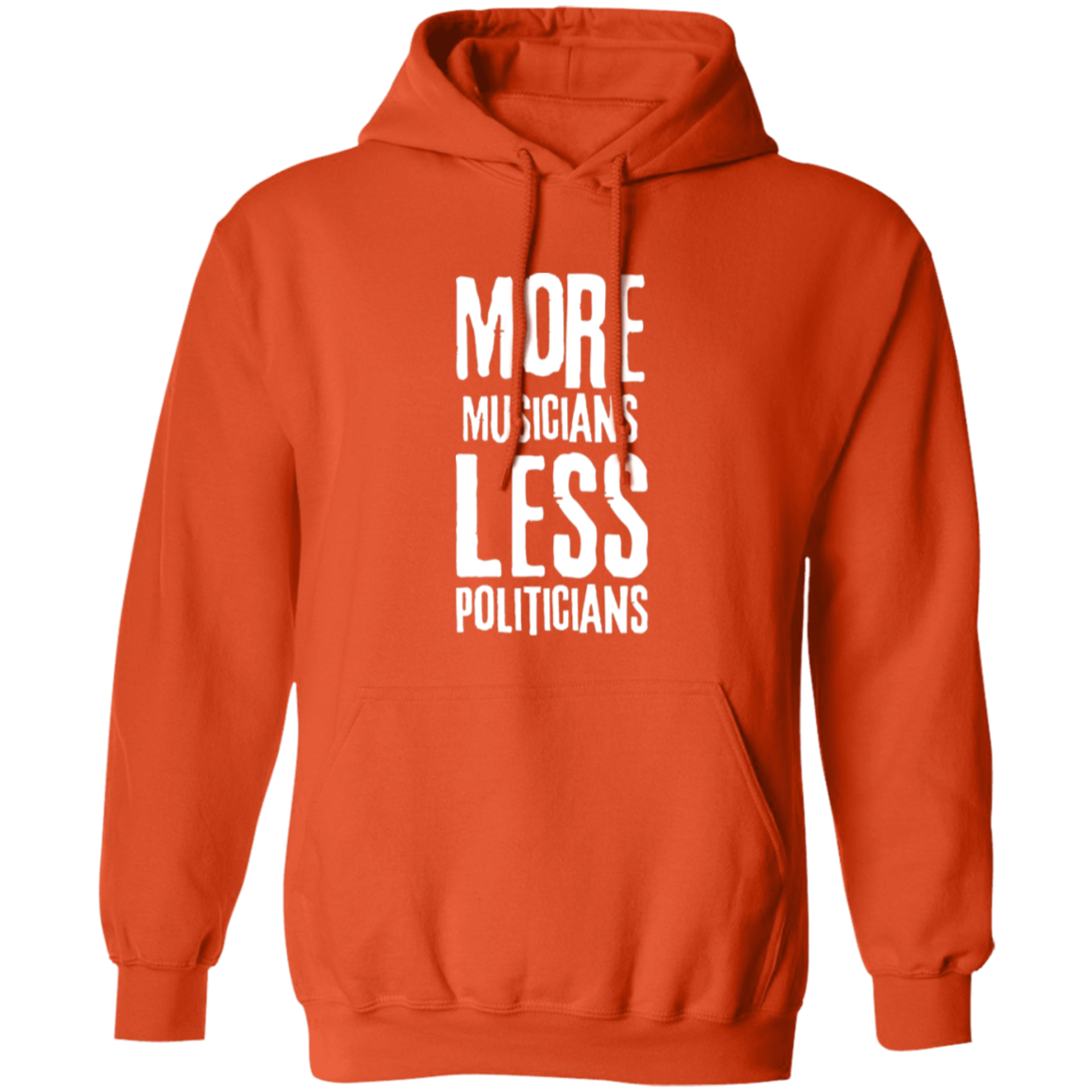 More Musicians Less Politicians Hoodie In Orange.png