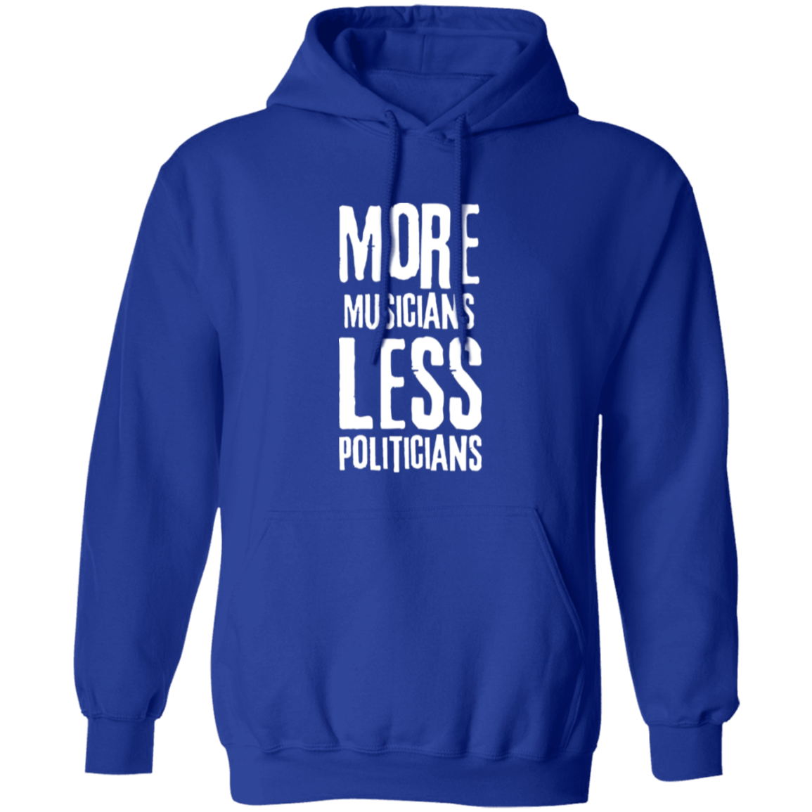 More Musicians Less Politicians Hoodie In Royal.png