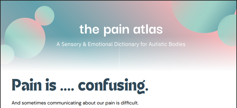 The Pain Atlas — A Sensory & Emotional Dictionary for Autistic Bodies | Pain Communication Toolkit for Autistic, ADHD & AuDHD Adults | Digital Download (PDF)
