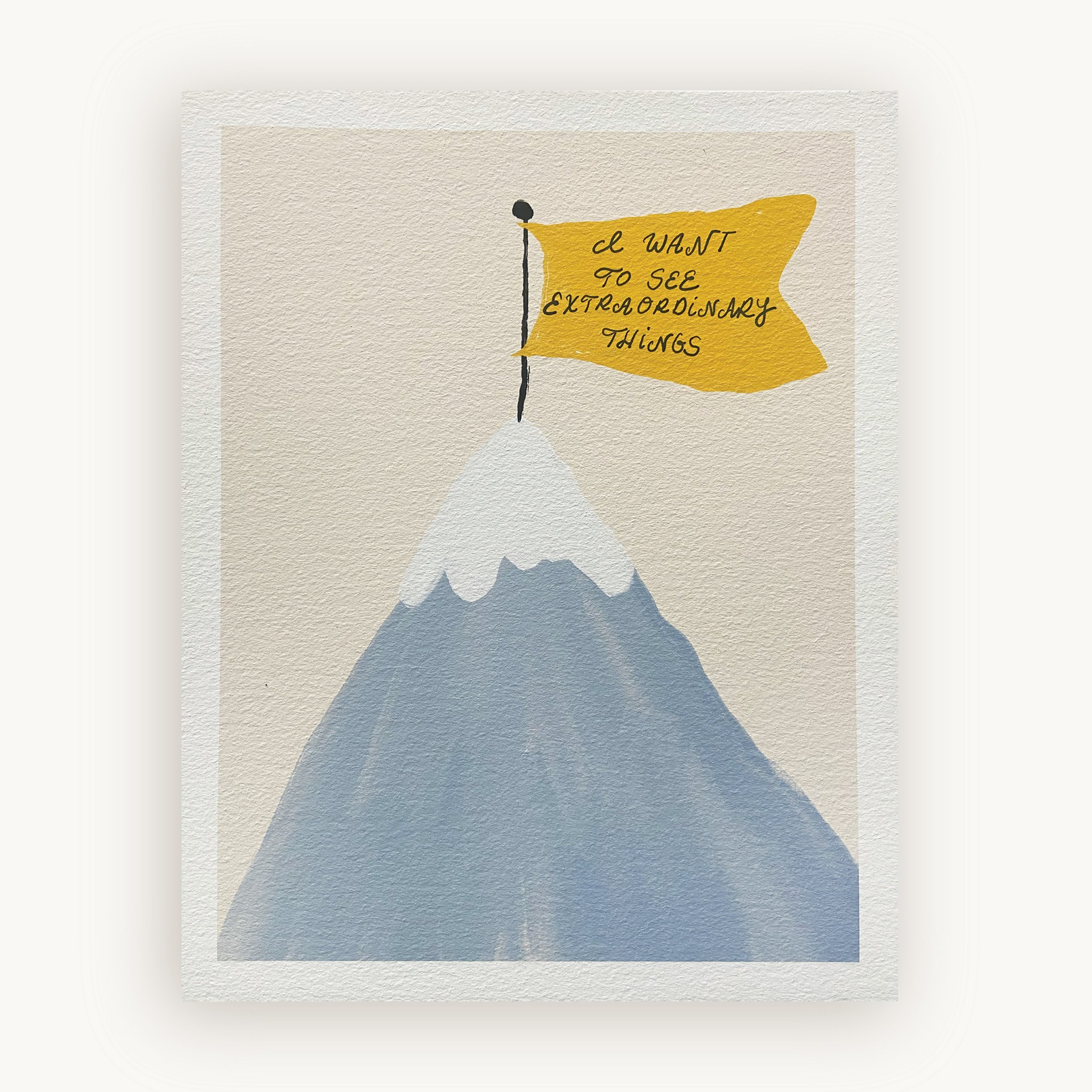 I Want to See Extraordinary Things