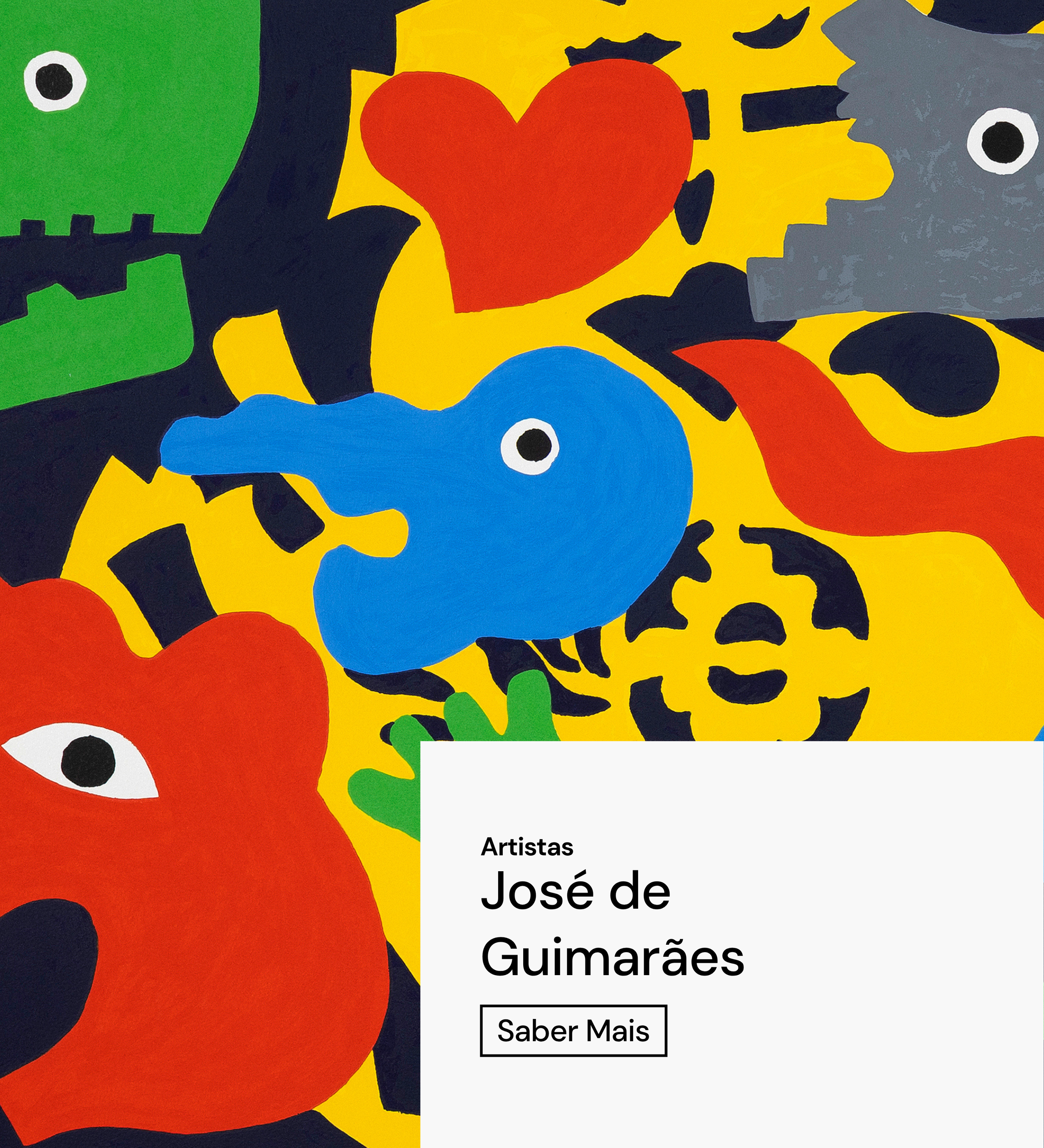 Obra de José de Guimarães utilizada na página do artista da Galeria Nicolau Nasoni. Texto na imagem: "Artistas. José de Guimarães. Saber Mais."