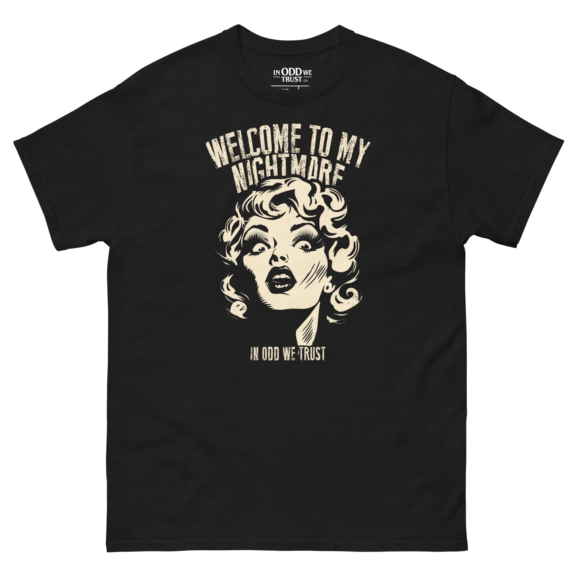Welcome to my Nightmare Tee