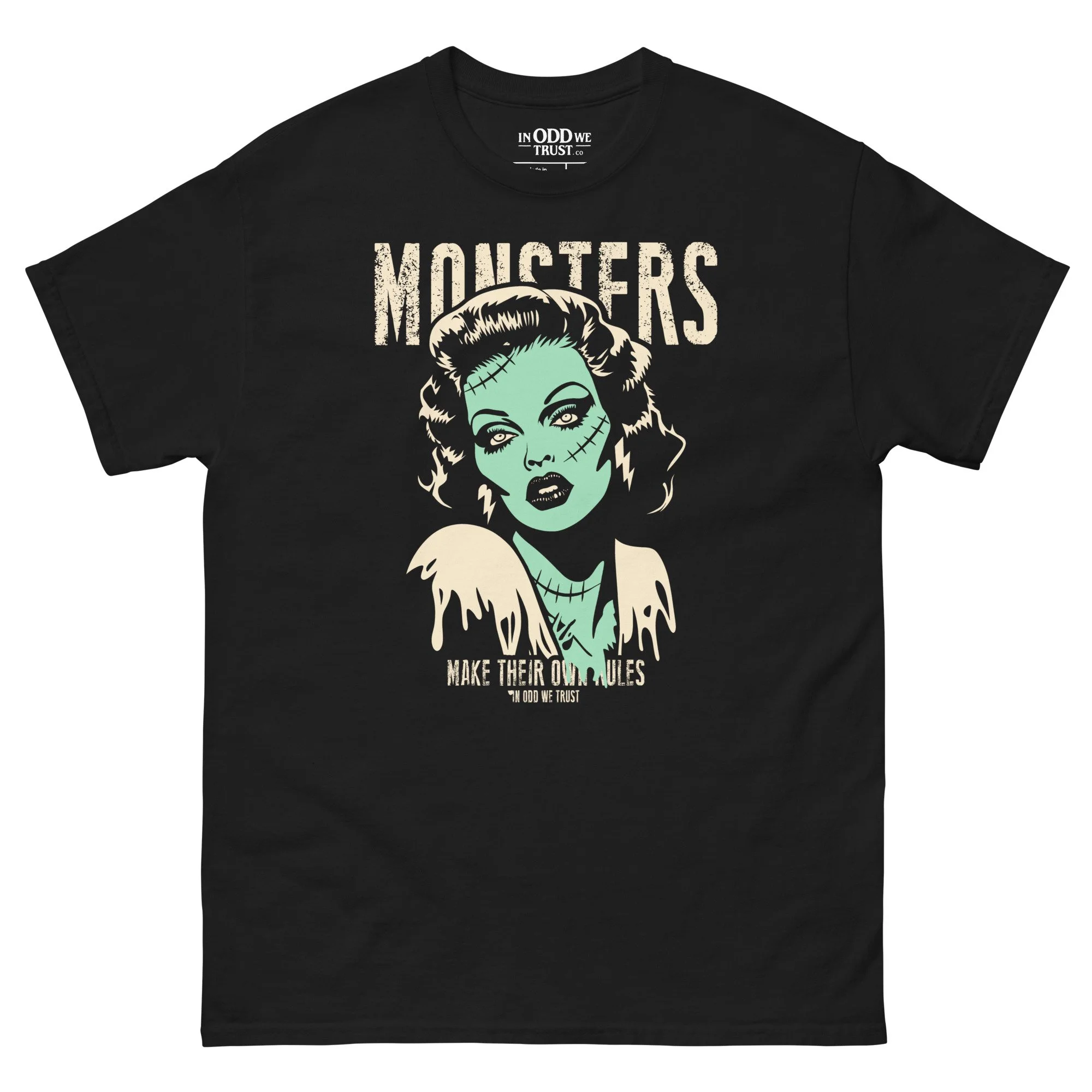 Monsters Make Their Own Rules Tee
