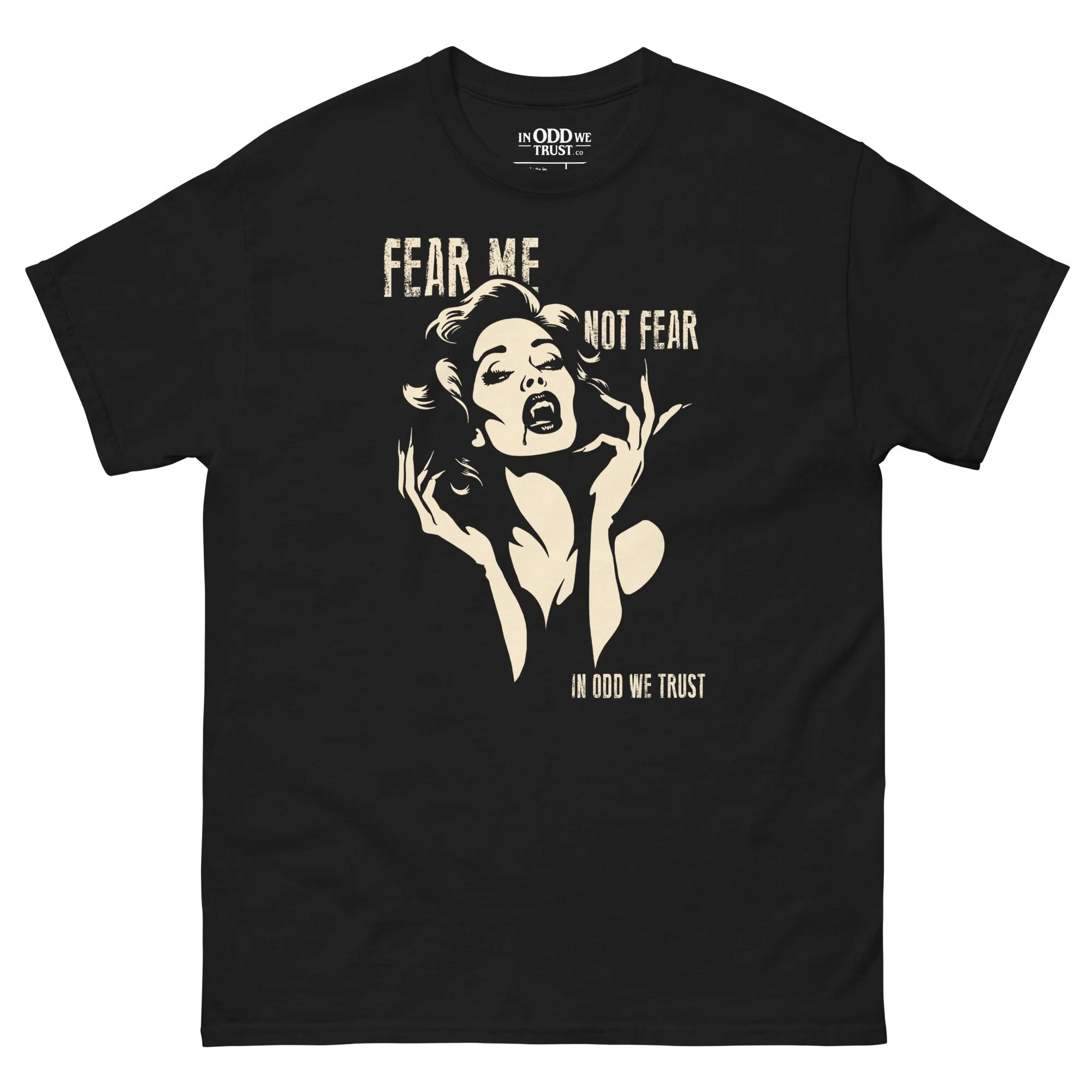 Fear Me Not Fear Tee