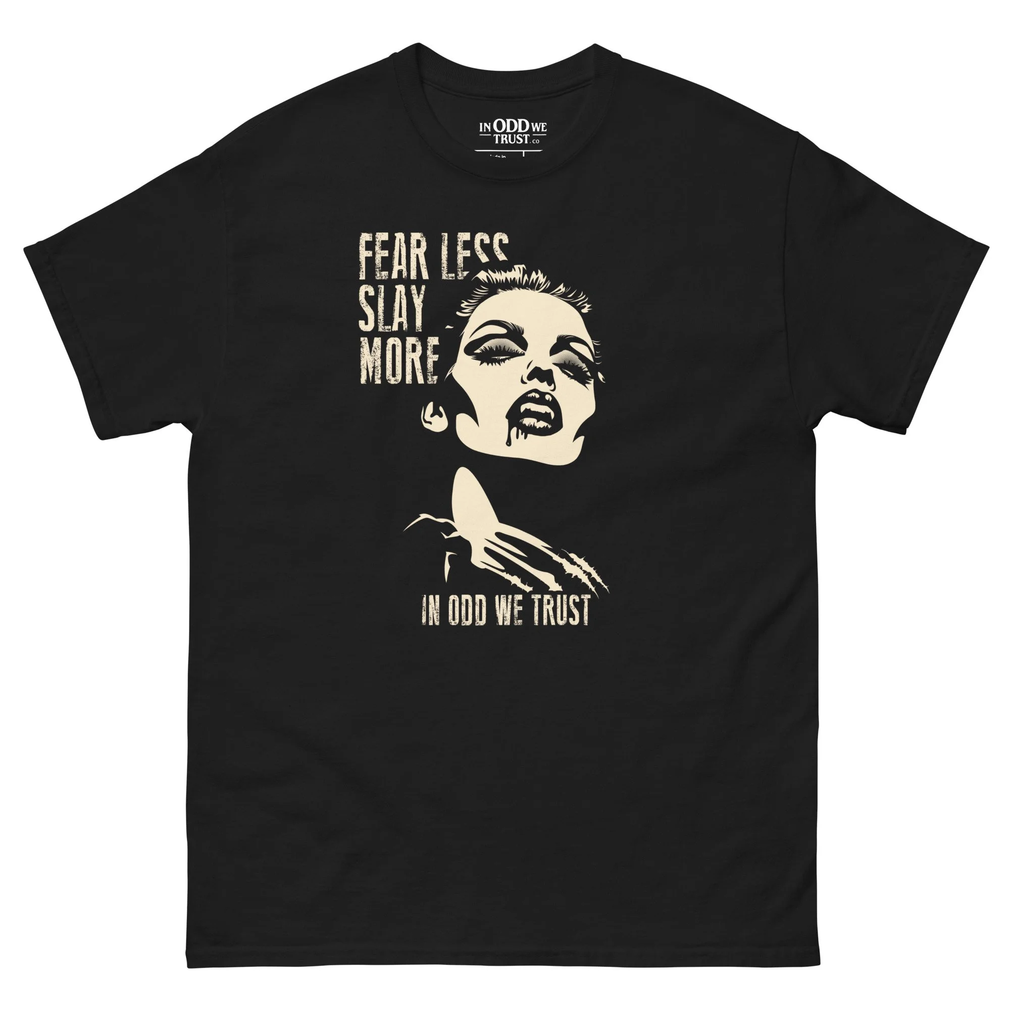 Fear Less Slay More Tee
