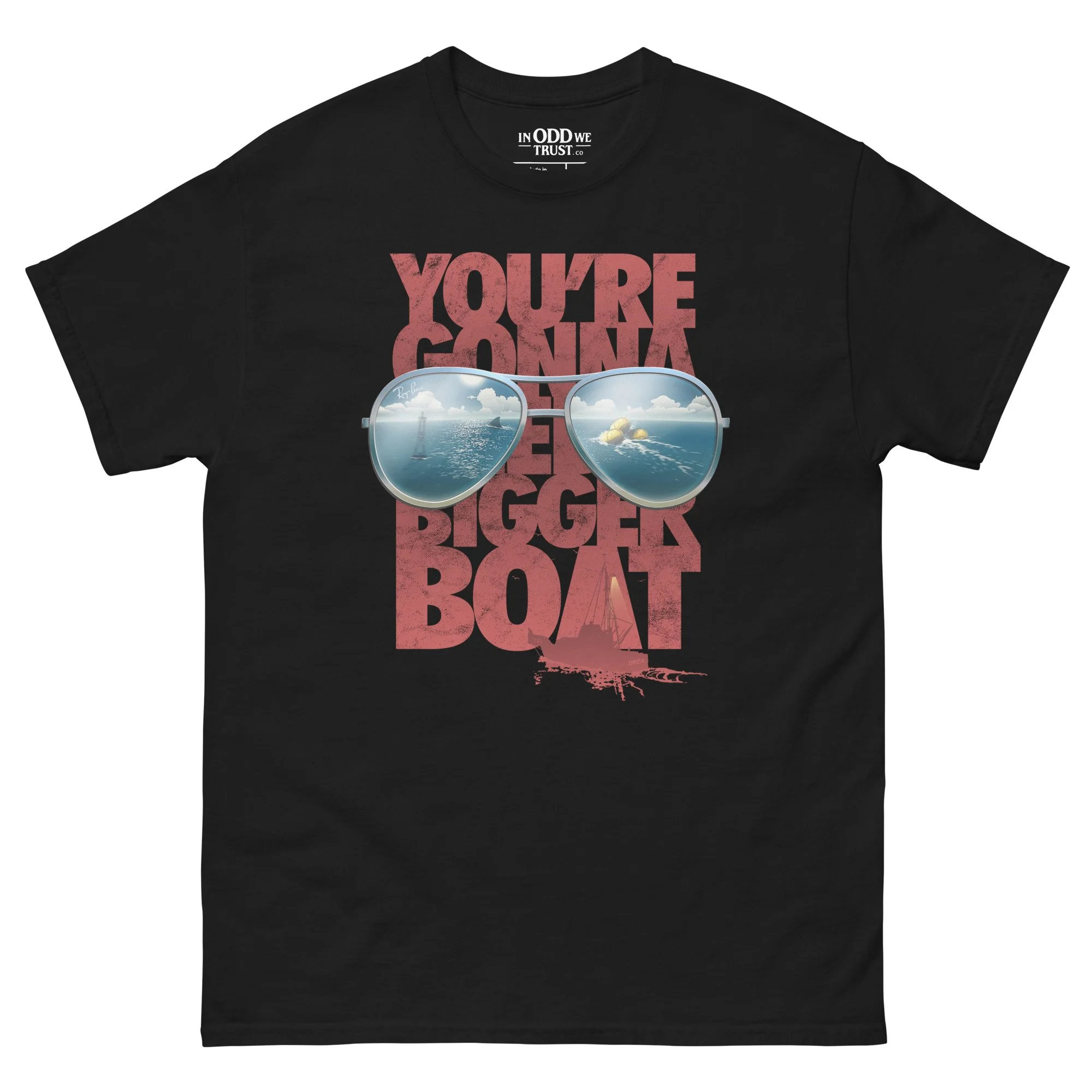 You're Gonna Need a Bigger Boat Tee