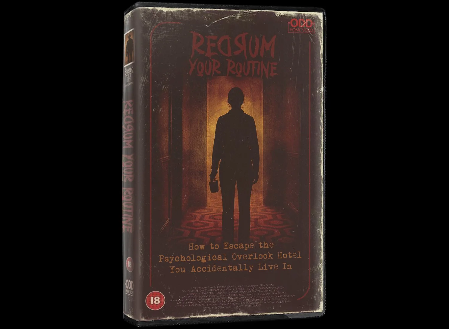 REDRUM Your Routine: How to Escape the Psychological Overlook Hotel You Accidentally Live In