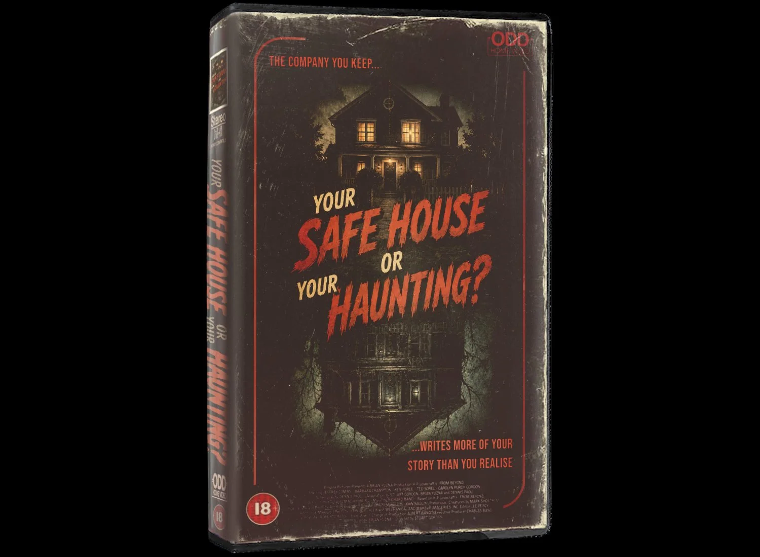 Your Safe House or Your Haunting? The Company You Keep Writes More of Your Story Than You Realise