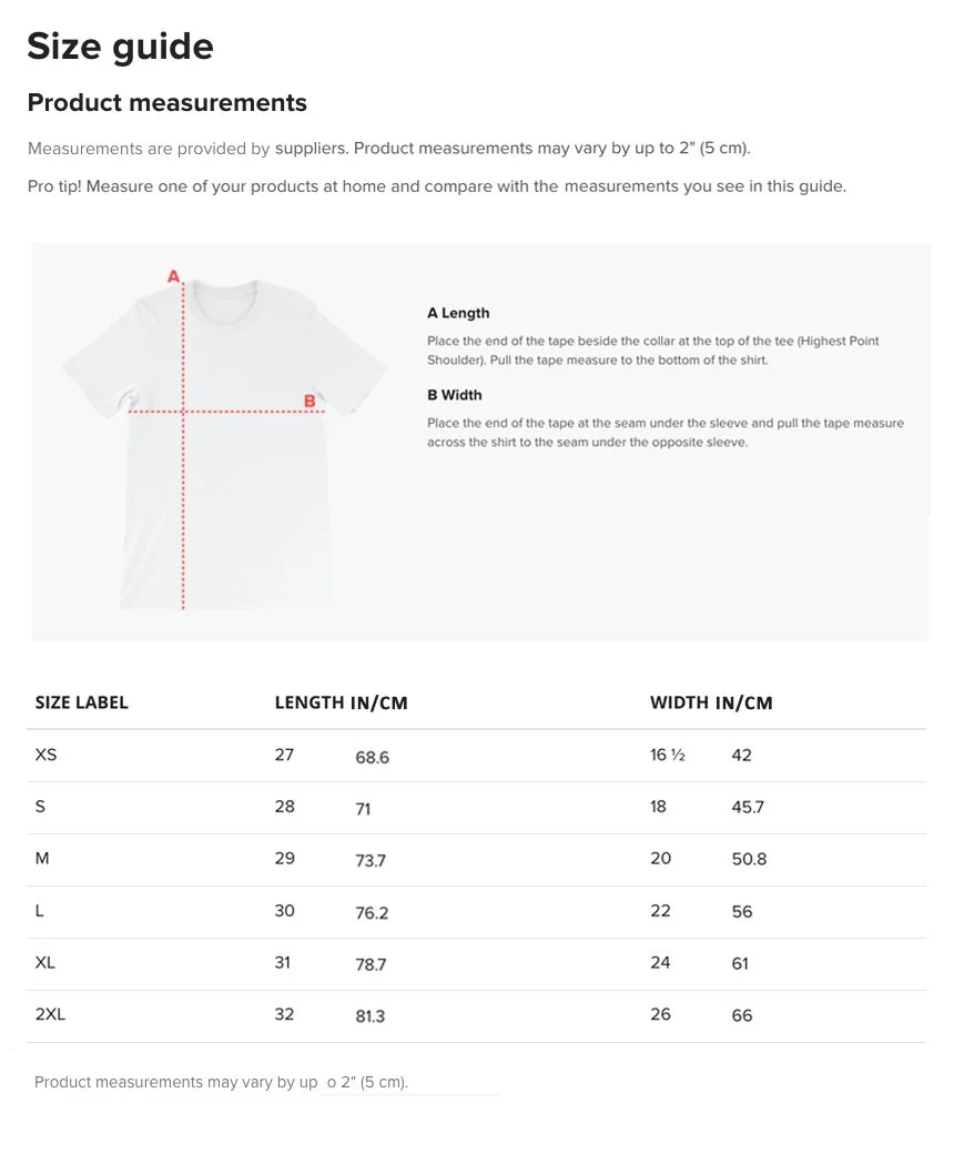 Size guide for a white T-shirt, showing how to measure length and width with an example chart. The chart lists sizes XS to 2XL with corresponding measurements in inches and centimeters.