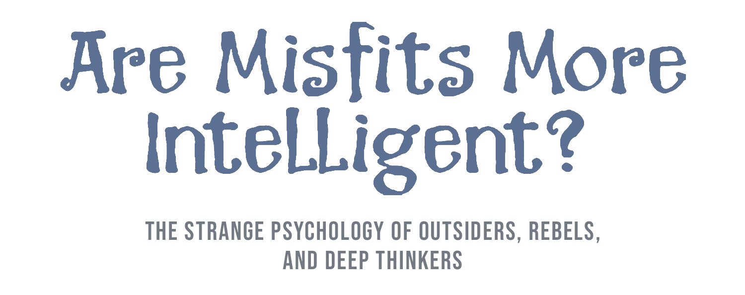 are misfits more intelligent graphic title