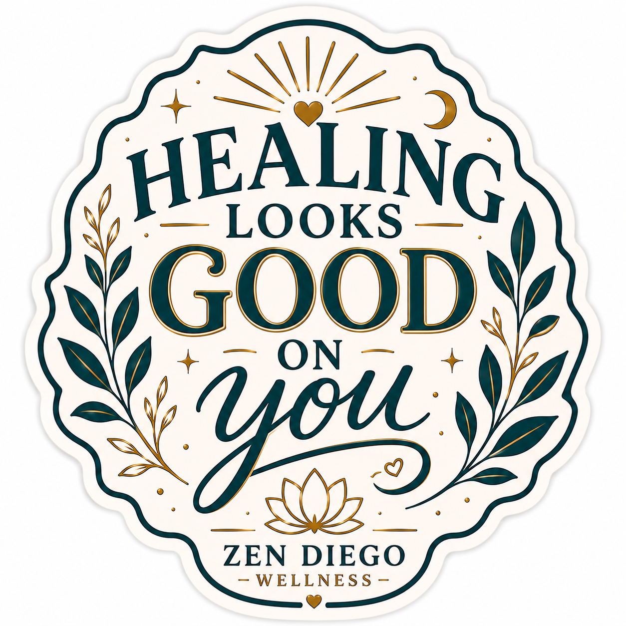 Healing Looks Good On You sticker