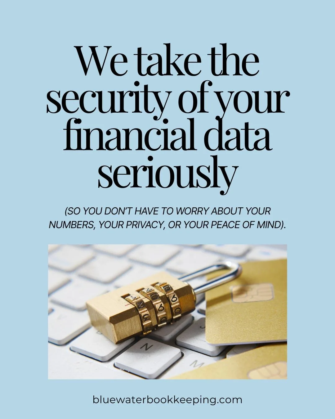 Your numbers deserve protection, and we make sure they stay safe. 

From secure systems to controlled access and proper data handling, we keep your information protected at every step.

Your numbers stay safe, organized, and confidential from start t