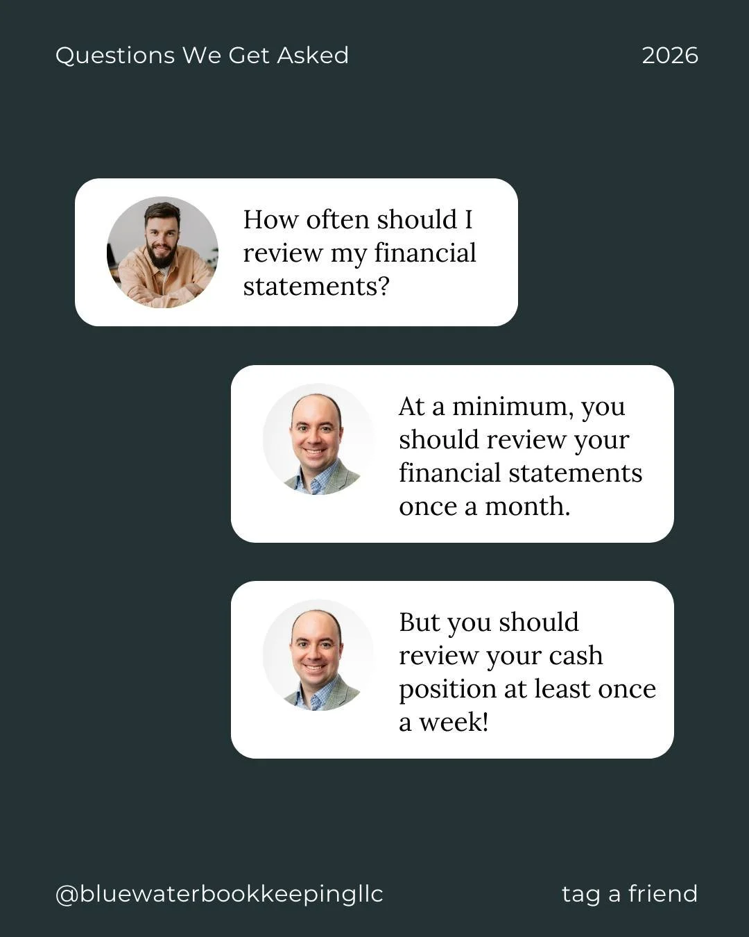 Here&rsquo;s a question we get often:  How often should I review my financial statements?

At a minimum, once a month.  Monthly reviews help you stay aware of what&rsquo;s happening in your business and avoid surprises. 

But your cash position shoul