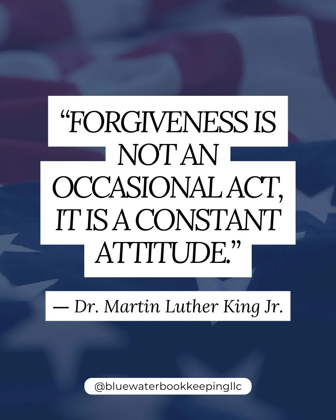 Today we honor Dr. Martin Luther King Jr. and the legacy he left behind.

It&rsquo;s a good day to reflect on how we can show up with purpose in our own lives and work.

What&rsquo;s your favorite MLK quote?
.
.
.
#Fogiveness #MLK #Bookkeeping #Accou