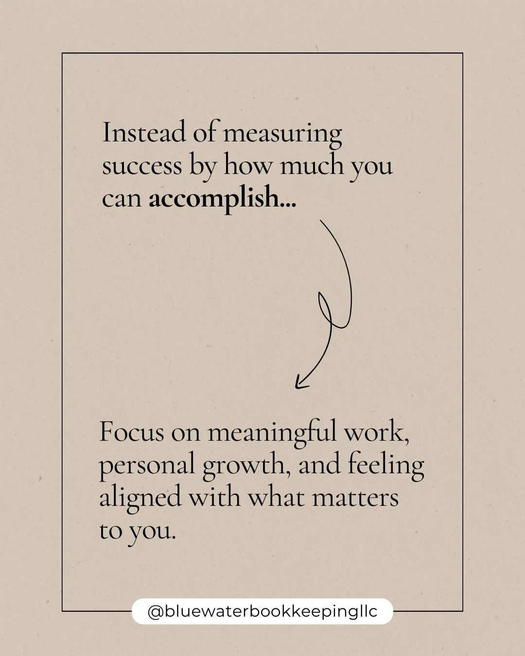 One thing I&rsquo;ve learned from business and working with successful business owners is that success isn&rsquo;t just about output or how much work you get done. 

It&rsquo;s about doing work that feels meaningful and aligned with what matters most