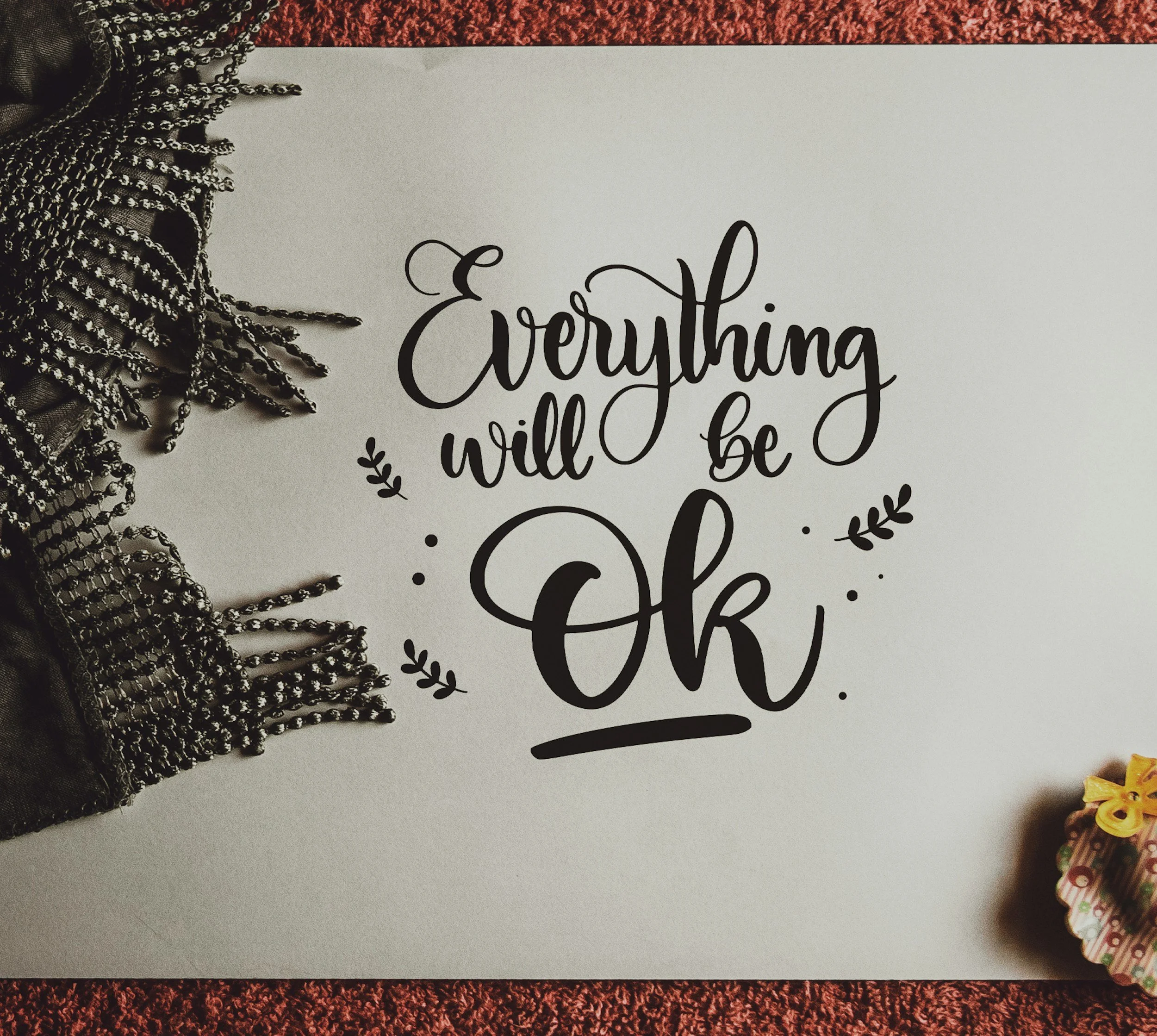 Want to know how everything will ultimately be okay?
