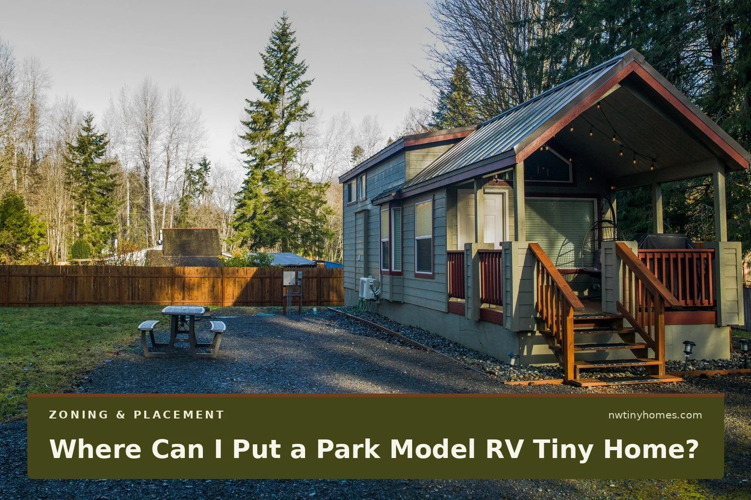 Where Can I Put a Park Model RV Tiny Home?