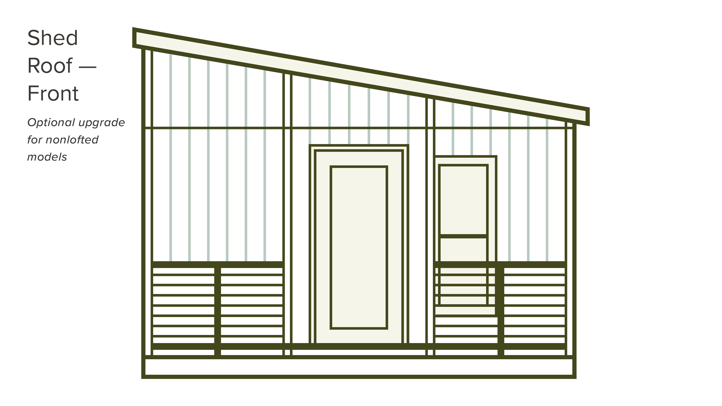 Shed Roof - Front (Optional upgrade for nonlofted models)
