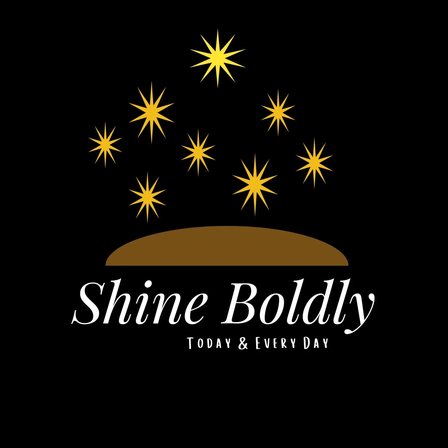 Shine Boldly!