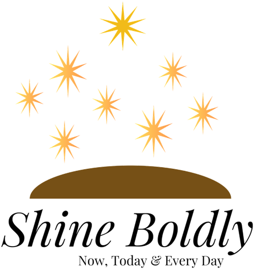 Shine Boldly!