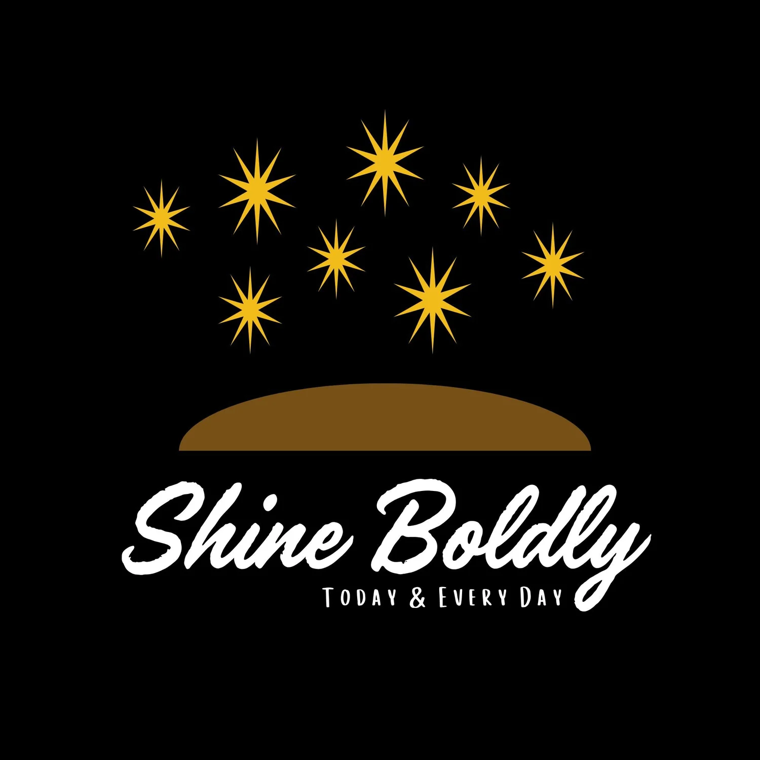 Shine Boldly!