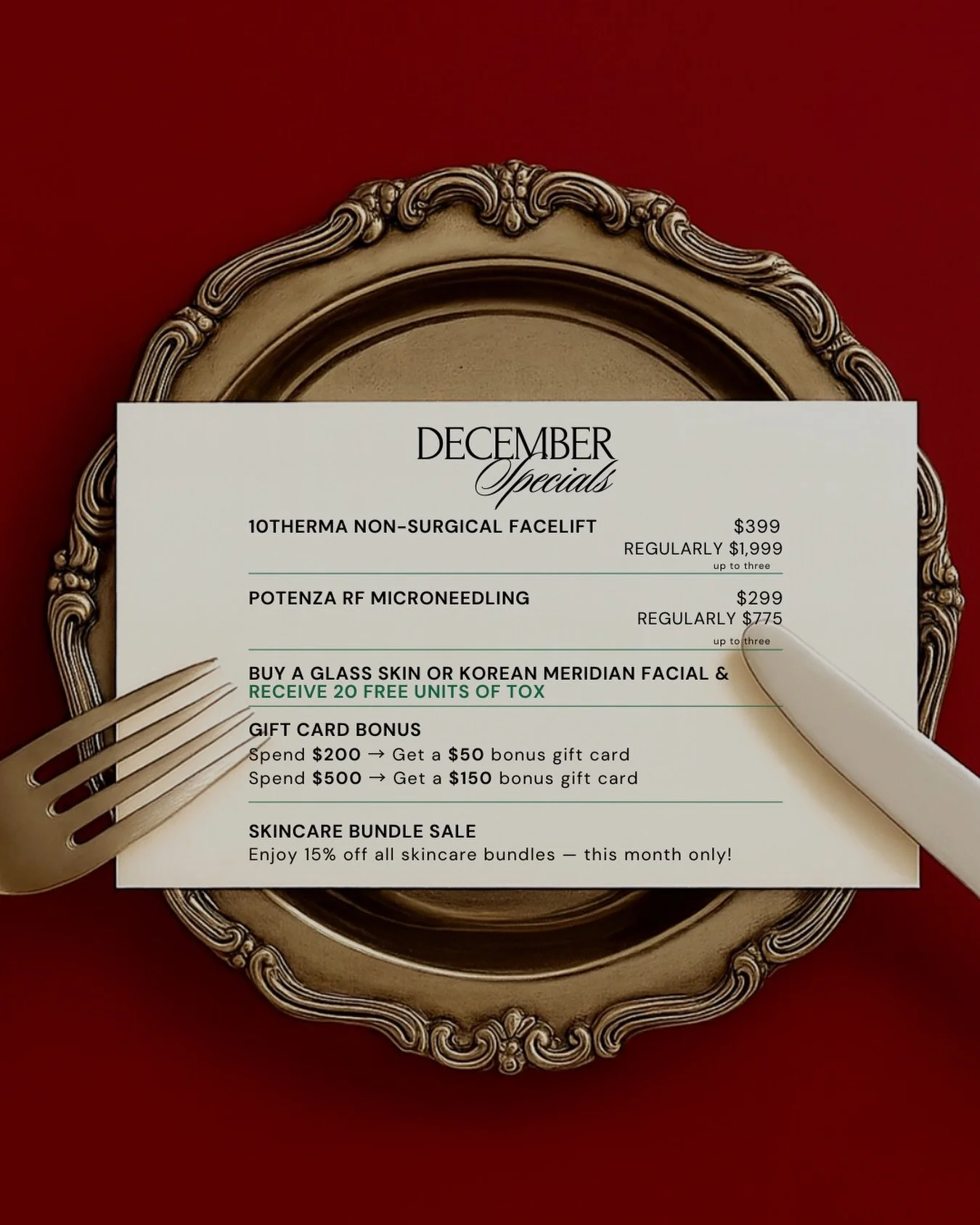 This month is all about investing in your skin and stepping into the new year glowing, lifted, and confident!✨

From non-surgical skin tightening to advanced RF microneedling, plus exclusive facial and gift card bonuses &mdash; these offers are desig