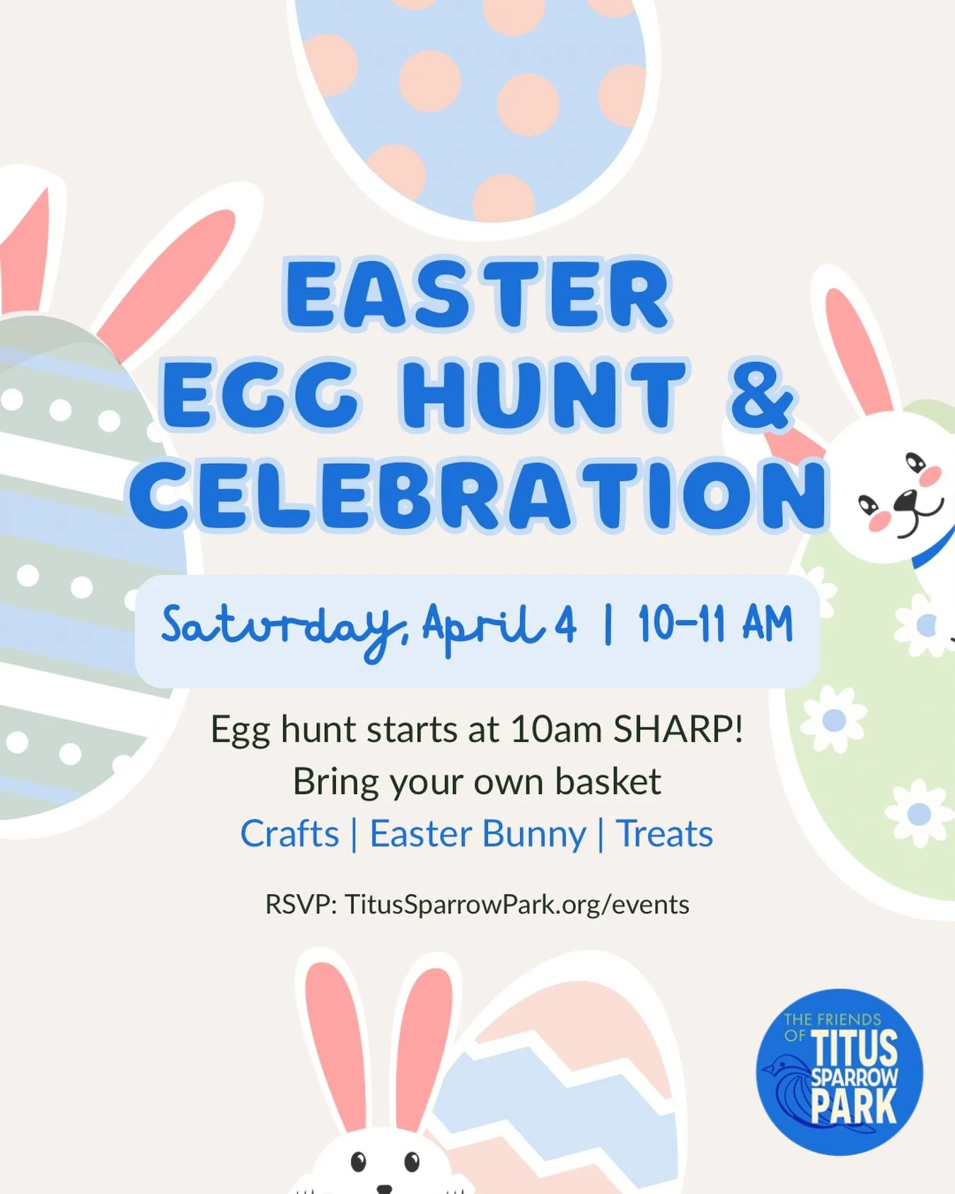 We&rsquo;re egg-cited to host the Friends of Titus Sparrow Park Easter Egg Hunt! 🐣🌷

Here&rsquo;s what&rsquo;s hoppin&rsquo;:
&bull; Egg hunt starts right at 10AM&mdash;with age-specific zones so everyone has a chance to score some goodies (don&rsq