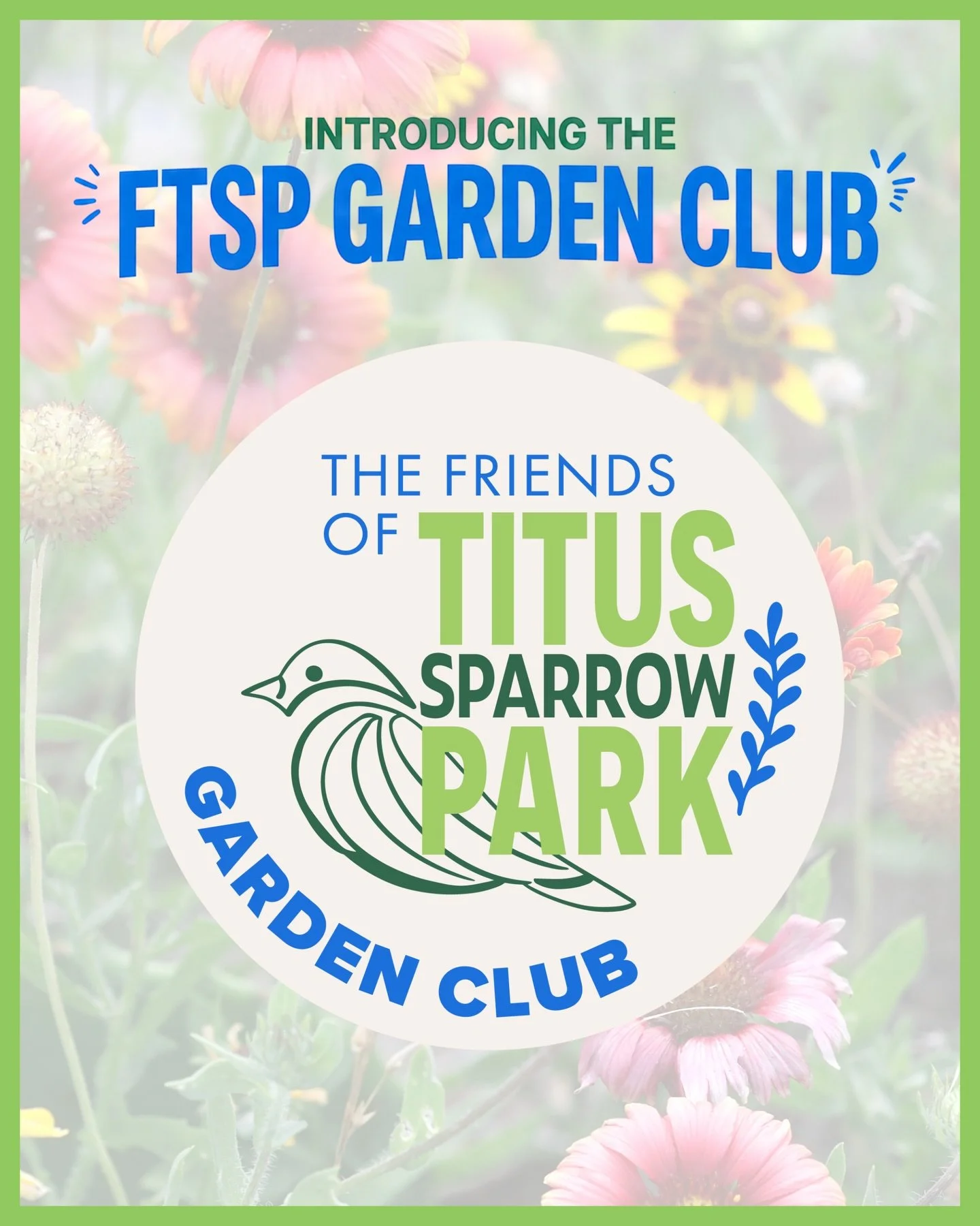 Introducing the Titus Sparrow Park Garden Club 🌱

We&rsquo;re excited to launch a new way for neighbors to come together, get their hands in the dirt, and help our park thrive. Led by Anjali Iyengar, who heads our beautification and gardening effort