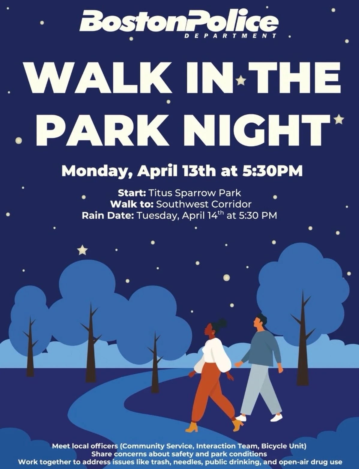 Join the Boston Police Department for a community walk in the park as part of their neighborhood series. Meet local officers, share feedback on safety and park conditions, and work together on solutions to issues like trash, needles, and public drink