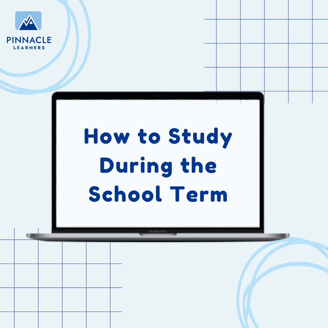 How to Study During the High School Term