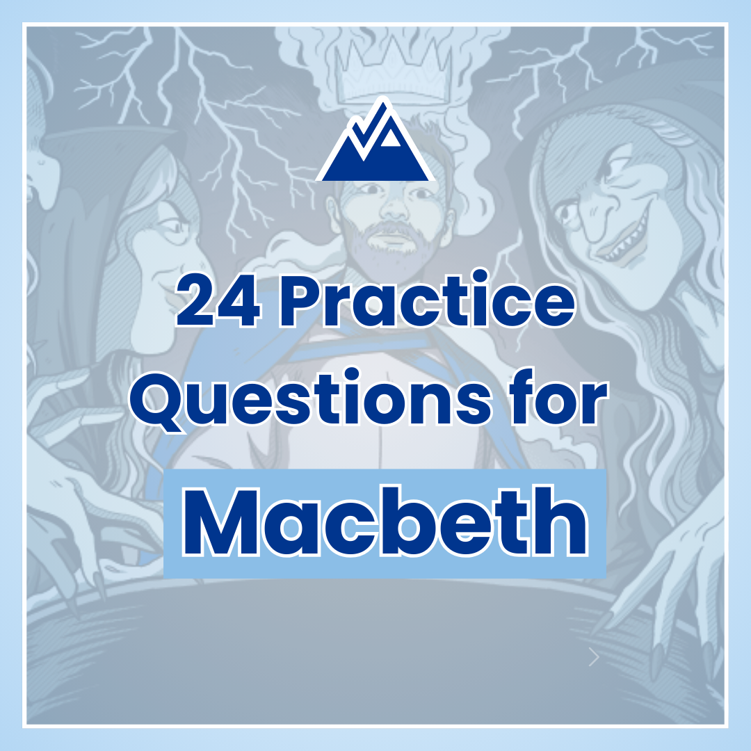 24 Practice Questions for Macbeth