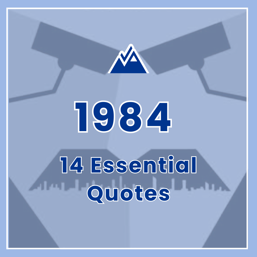 14 Essential Quotes from 1984 