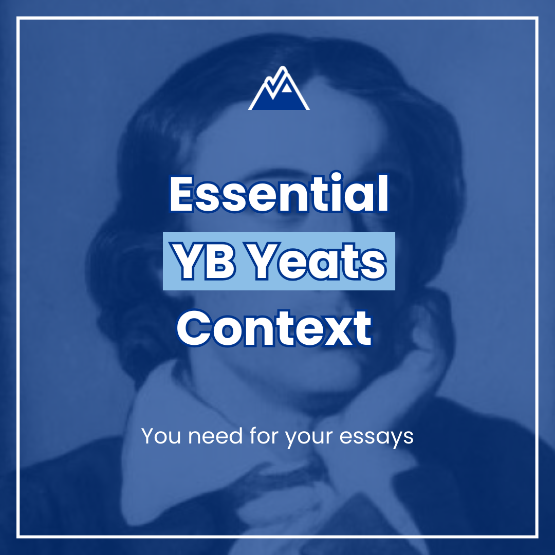 Yeats Context You Need for Your Essays